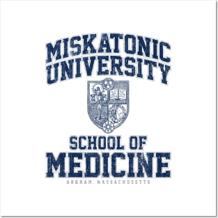 Miskatonic University School of Medicine (Variant) Posters and Art